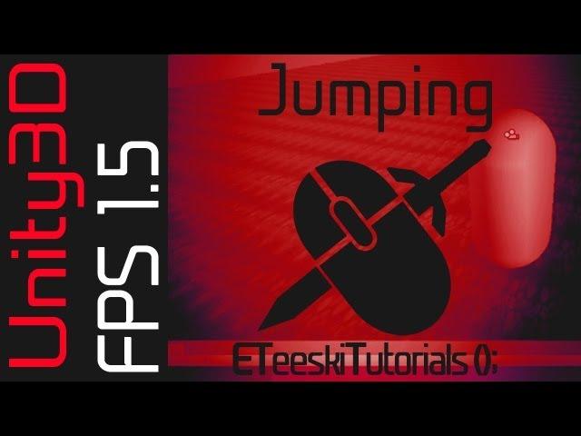 FPS1.5 Jumping the Right Way. Unity3D FPS Game Design Tutorial.