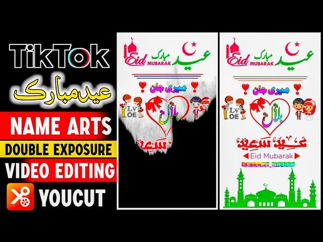 How to make Eid Mubarak Name Art Video On Tiktok | Youcut Main Eid Mubarak Video Kaise Banaye