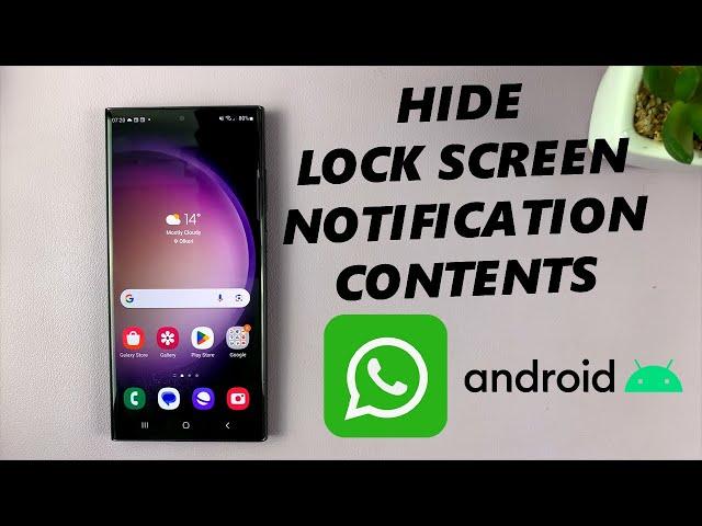 How To Hide WhatsApp Notification Content On Android Phone Lock Screen
