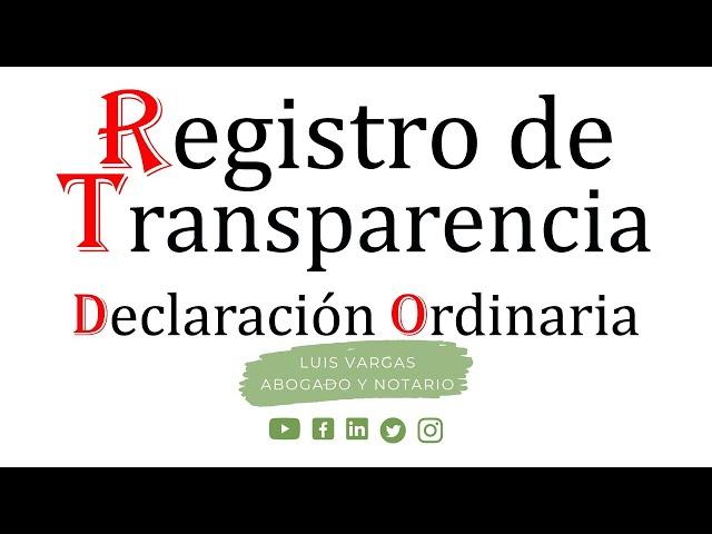 Declaración ordinaria del Registro de Transparencia y Beneficiarios Finales