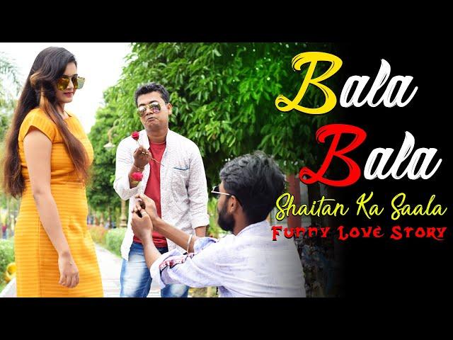 Bala Bala Shaitan Ka Saala | Akshay Kumar | Housefull 4 | Funny Love Story | Heartland Creation