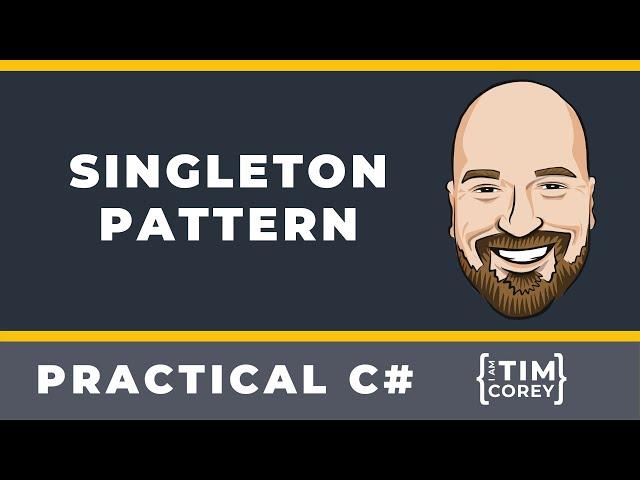 The Singleton Design Pattern - Part of the Gang of Four