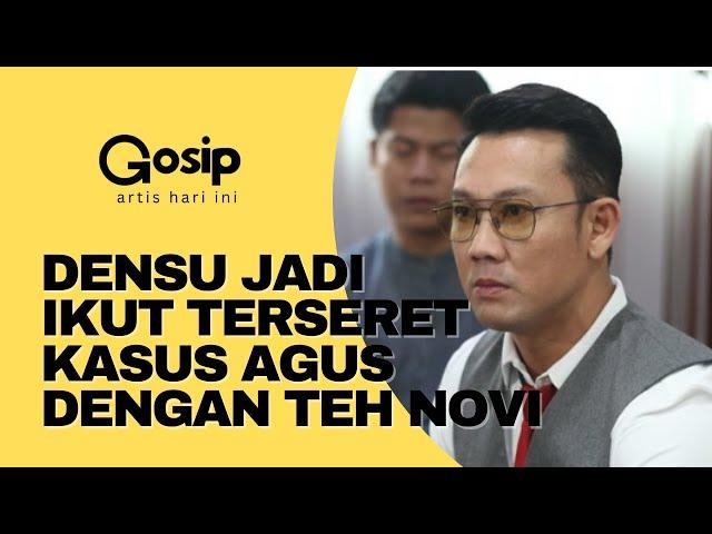 Denny Sumargo Mengaku Kegaduhan Agus Salim dan Noviyanthi Ulahnya | Gosip Artis Hari Ini