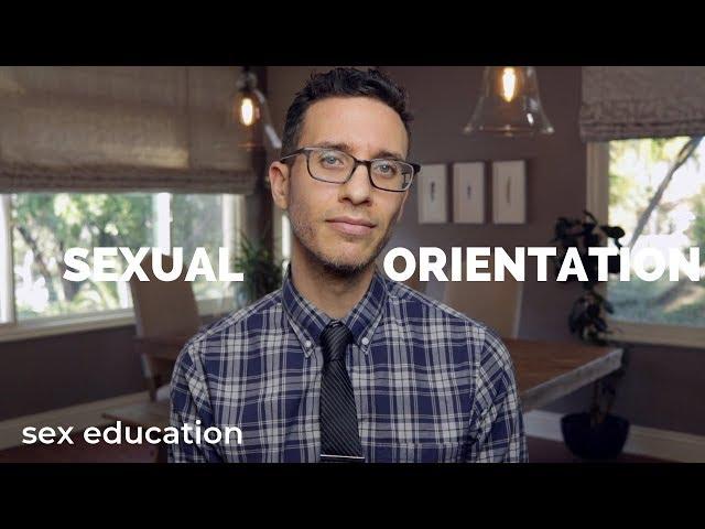 Doctor discusses Sexual Orientation - sex education