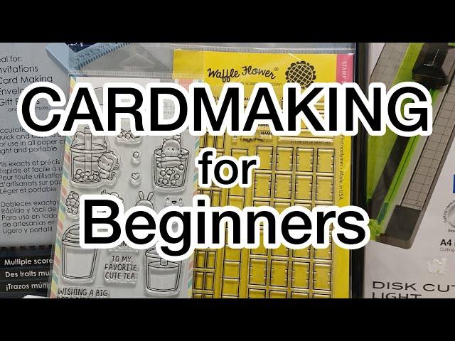 CARD MAKING FOR BEGINNERS | Basic tools and supplies