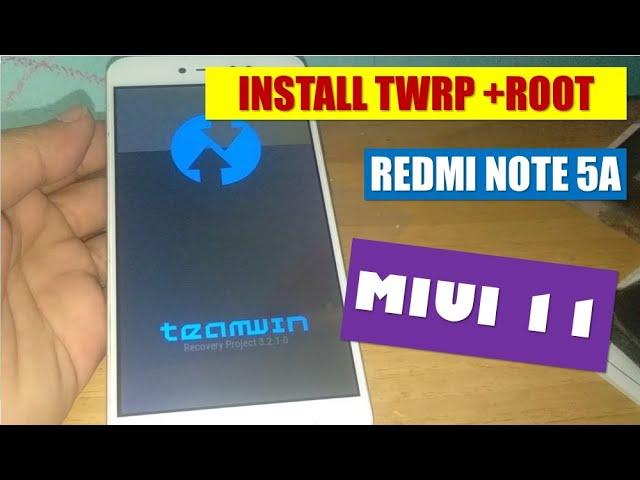 Cara Install TWRP dan Root Xiaomi Redmi Note 5a MIUI 11