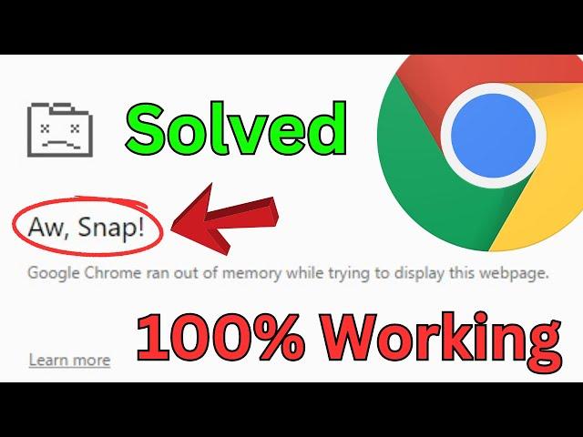 How To Fix Google Chrome Ran Out Of Memory Aw Snap Error | Aw Snap Error Chrome (100% Working)