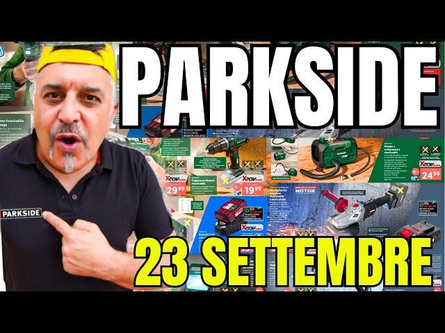 ALL the FLYER Parkside Lidl DIY 23 SEPTEMBER 2024