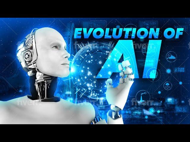 The Evolution of Artificial Intelligence AI