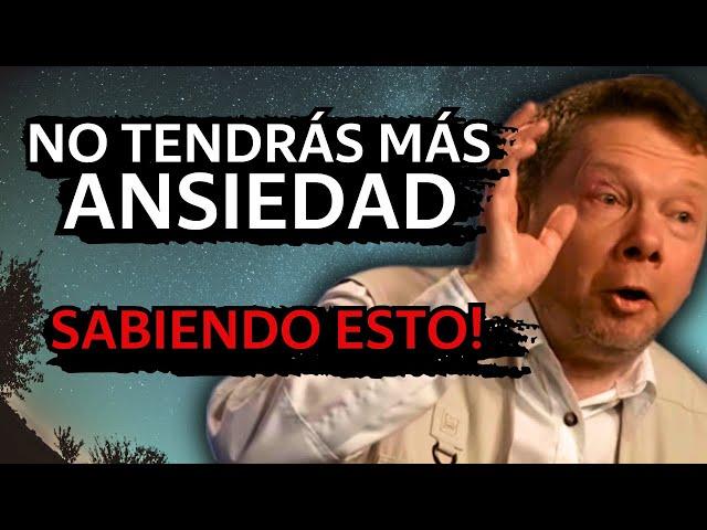 Aprende a VENCER la ANSIEDAD y el MIEDO x Eckhart Tolle en Español