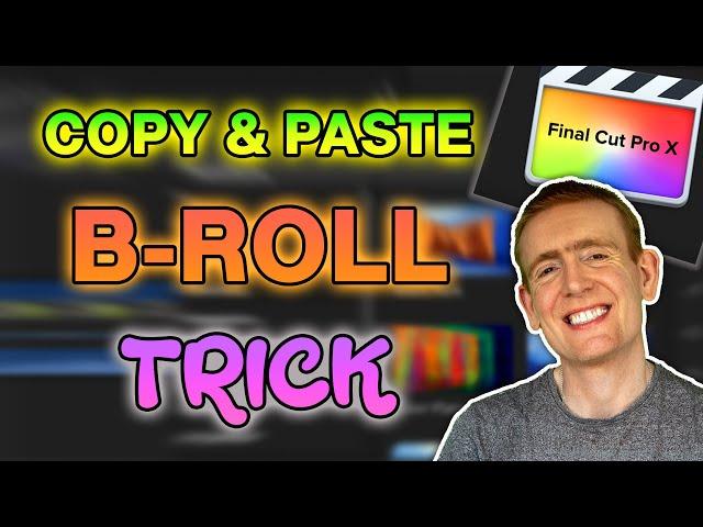 Final Cut Pro X - COPY & PASTE B-ROLL TRICK // How to Switch Between Projects in Final Cut Pro