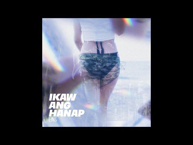 Eins - Ikaw Ang Hanap