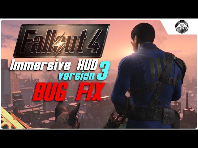 FALLOUT 4 Mod : Immersive HUD (Update 3.0.2)