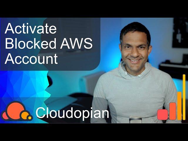 How to activate a blocked AWS account & increase vCPU limits