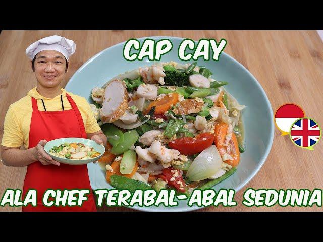 CAPCAY ALA CHEF TERABAL-ABAL SEDUNIA