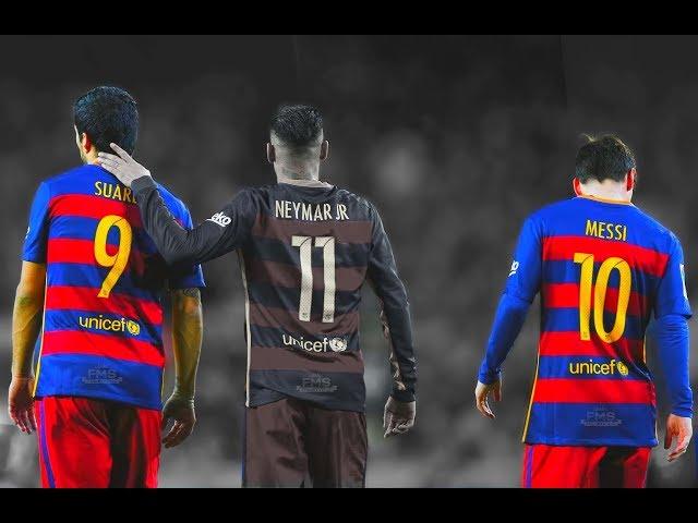 MSN - THE END... ● Messi, Suarez, Neymar ● The Greatest Football Trio