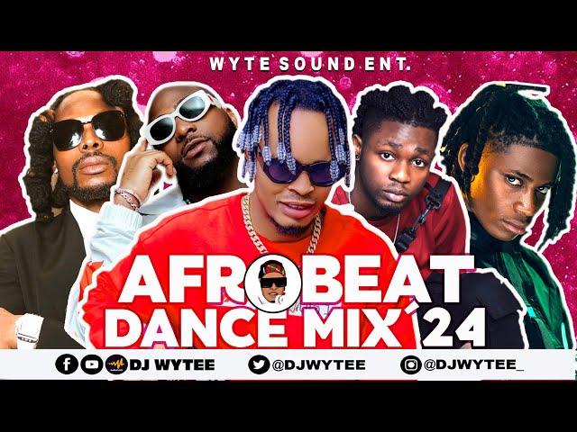 AFROBEAT MEET DANCEHALL MIX 2024 l BEST AFROBEAT (DJ WYTEE 2024 MIX ) #dancehallmixtape #afrobeats