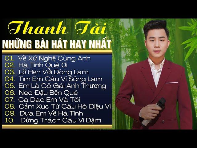 Về Xứ Nghệ Cùng Anh, Tìm Em Câu Ví Sông Lam  Top 20 Ca Khúc Dân Ca Xứ Nghệ Hay Nhất Của THANH TÀI