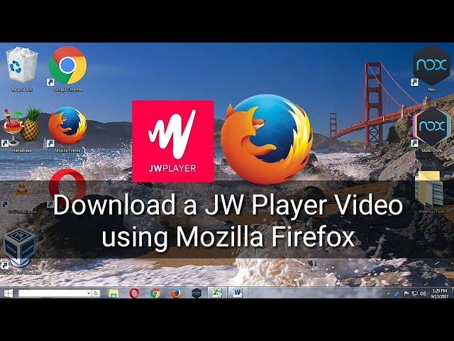 How To Download JW Player Videos using Mozilla Firefox