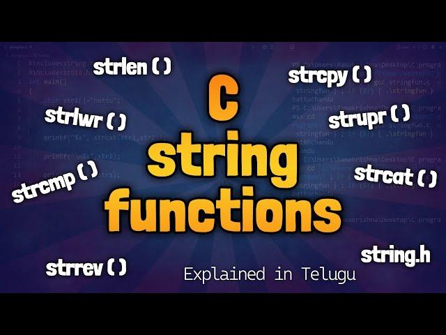 Strings Functions in C Language Explained in Telugu by telugutechcave