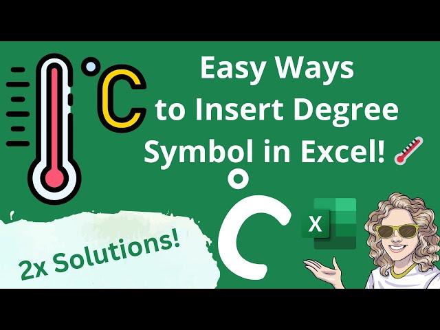 Two Simple Ways to Insert the Degree Symbol Into Excel️ | Boost Your Spreadsheet Skills!