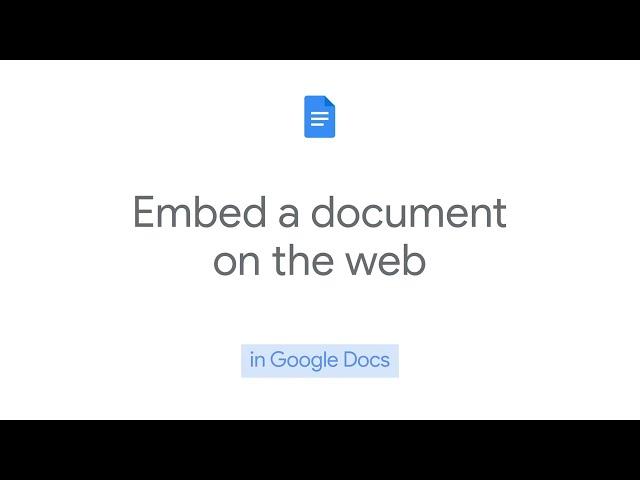 How to: Embed a document on the web in Google Docs