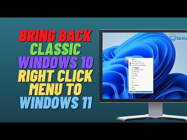 Bring Back Classic Windows 10 Right Click Menu to Windows 11