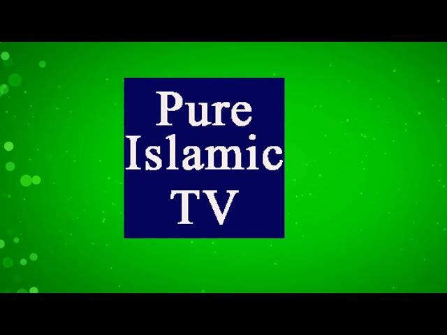 Welcome to my channel !  Pure islamic TV channel