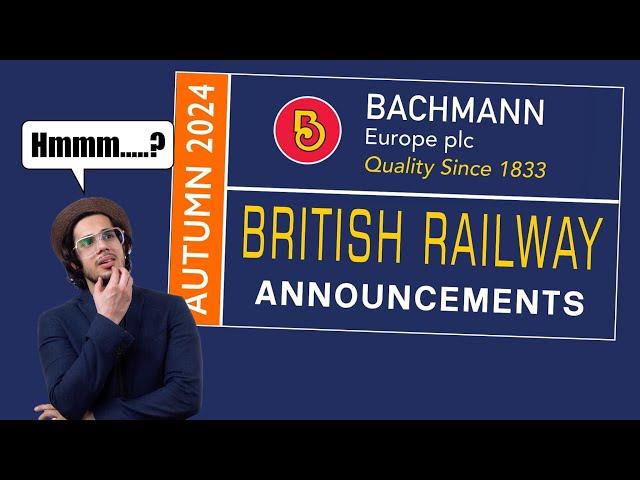 Model Railway News - BACHMANN NEW MODELS AUTUMN 2024 in 6 mins - My thoughts...