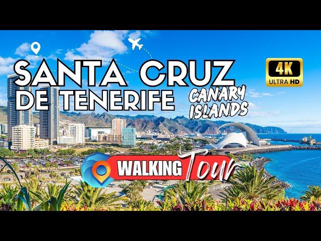 Exploring Santa Cruz de Tenerife [Canary Islands ] | Most Important Attractions in Walking Tour 4K