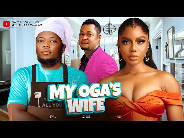 MY OGA'S WIFE - BRAINJOTTER, NANCY IHEME, - Latest Nollywood Nigerian Movies 2024