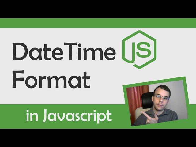 Date time formatting in Javascript