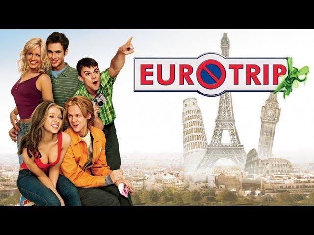 "Евротур" - 2004  Трейлер на русском языке EuroTrip