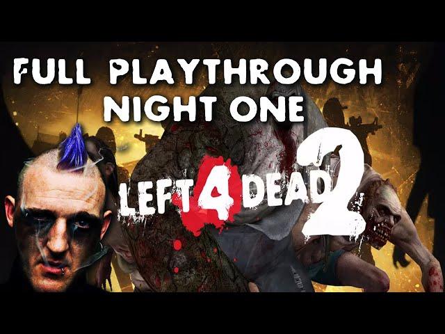 Left4Dead2 Playthrough Night 1