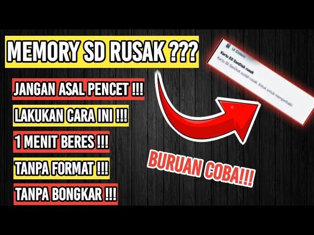 Cara Mengatasi Memory Card / Kartu Sd Rusak Atau Tidak Terbaca Tanpa Format Tanpa Di Bongkar Terbaru