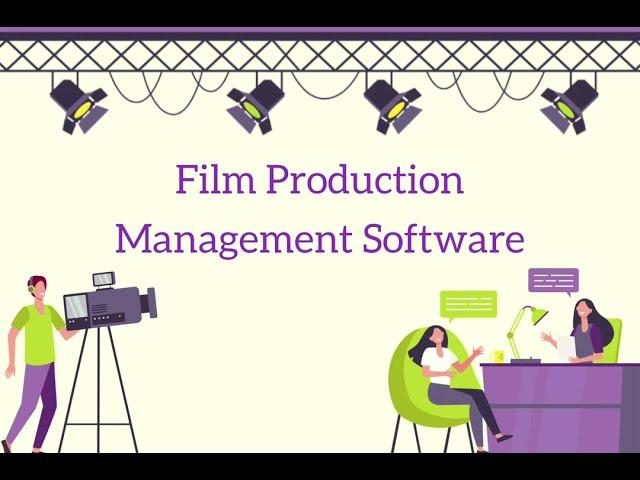 Film Production Management Software.