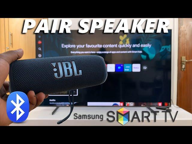 How To Connect Bluetooth Speaker To Samsung Smart TV