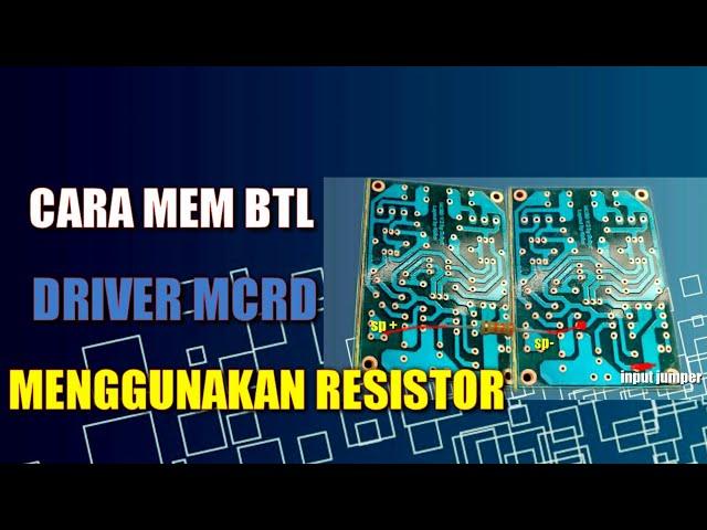 CARA MEM BTL POWER MENGGUNAKAN RESISTOR