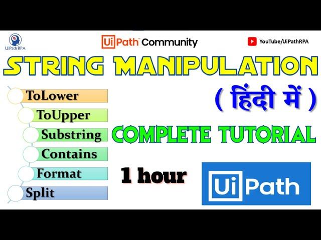 UiPath String Manipulation Complete Tutorial in Hindi || UiPathRPA