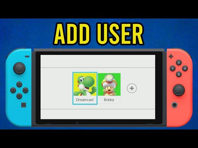How to Set up an Additional User on Nintendo Switch | Add Profile for Game Saves | Second Person