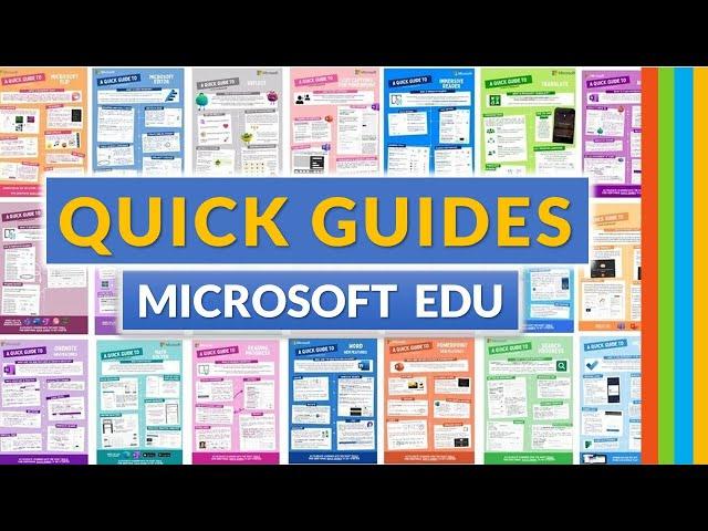 Microsoft Education quick guides for new features and apps