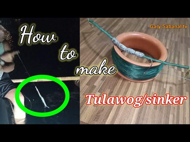 how to make sinker for handline fishing/paggawa ng tulawog  para sa Pahawin fishing #tutorial #diy