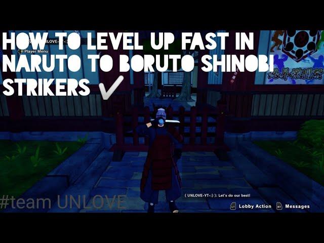 naruto to boruto shinobi striker fastest way to level up (2020)