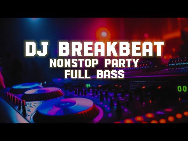 DISCO REMIX NONSTOP BATTLE DJ BREAKBEAT NONSTOP THE PARTY NIGHT FULL BASS BUDOTS PERFORMANCE ELEVEN