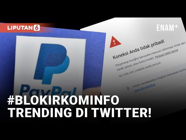 Blokir Kominfo Trending Usai Sejumlah Situs Diblokir | Liputan6