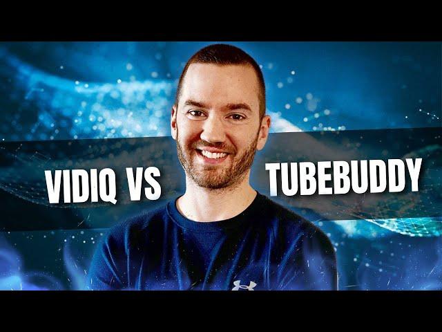 VidIQ Vs TubeBuddy: Which Is Better? (Quick Comparison)