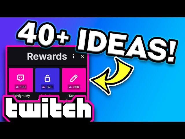 Twitch Channel Points Ideas - 40+ Fun & Cool Redemption Ideas!