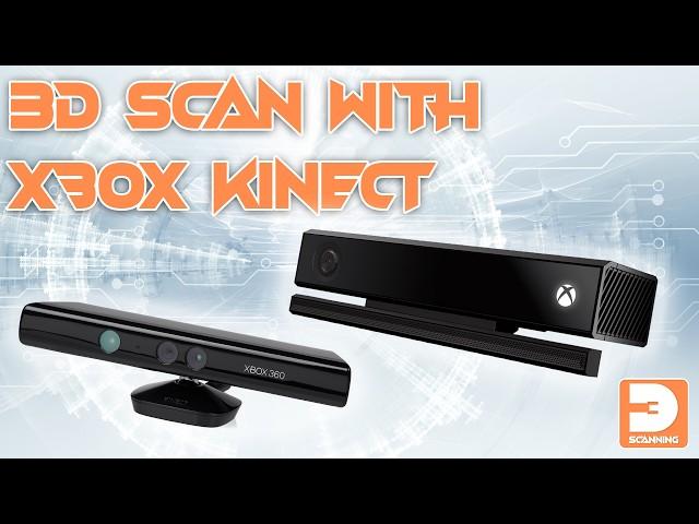 3D Scan with an Xbox Kinect (2024 Edition) | 3D Scanning Series