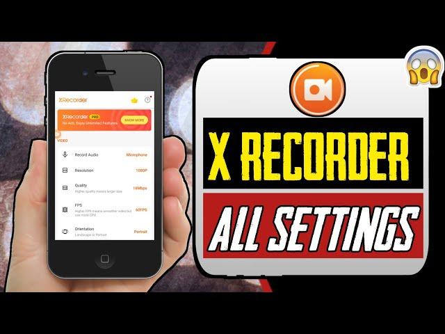 XRecorder All Settings | How To Use X Screen Recorder App | Something New India