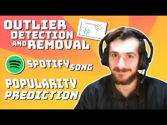 How to Remove Outliers From Data (Spotify Song Popularity Prediction) - Data Every Day #127